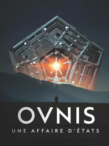 OVNIS , UNE AFFAIRE D’ETATS