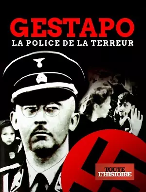 Gestapo la police de la terreur