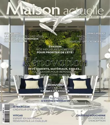 Maison Actuelle N°77 – Juillet-Août 2022