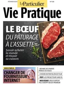 Le Particulier Vie Pratique - Février 2024