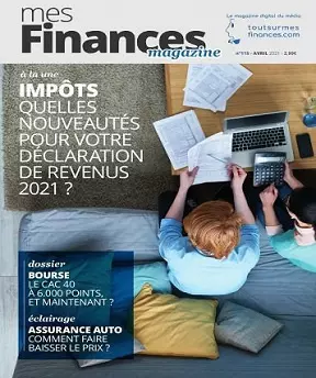 Mes Finances N°109 – Avril 2021