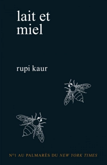 Lait et miel Rupi Kaur