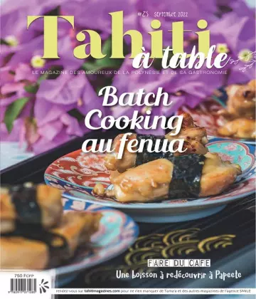 Tahiti à Table N°25 – Septembre 2022