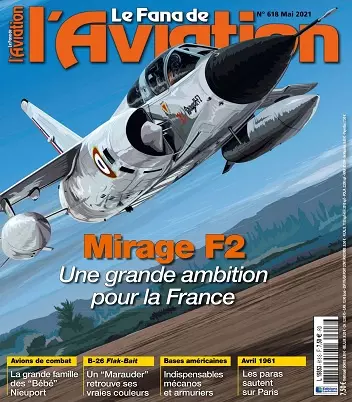 Le Fana De L’Aviation N°618 – Mai 2021