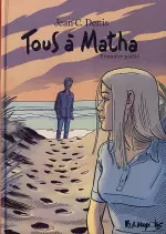 Tous à Matha. Intégrale