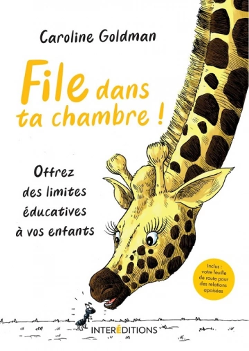 File dans ta chambre !  Caroline Goldman