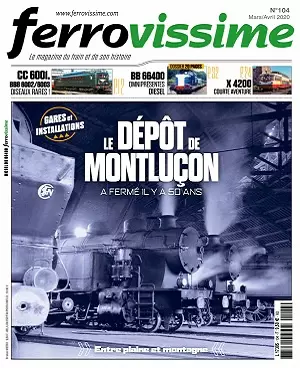 Ferrovissime N°104 – Mars-Avril 2020