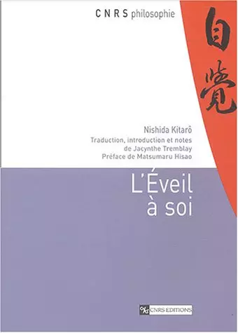 L'Eveil à soi - (Kitaro Nishida)