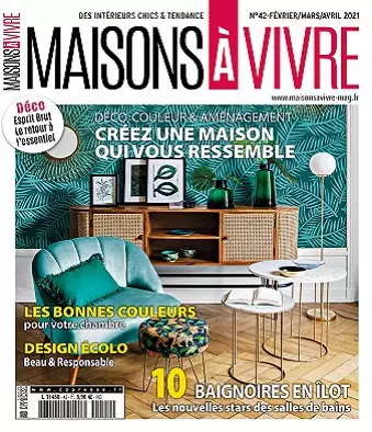 Maisons à Vivre N°42 – Février-Avril 2021