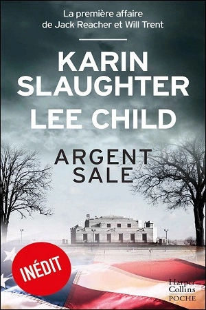 Jack Reacher et Will Trent Tome 1 - Argent sale