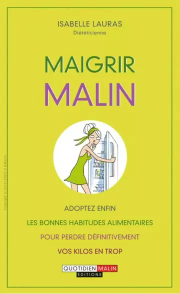 Maigrir malin - Isabelle Lauras