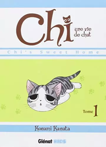 MANGA - CHI - UNE VIE DE CHAT - TOME 01 À 10