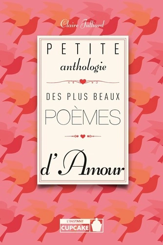 Petite anthologie des plus beaux poèmes d'amour