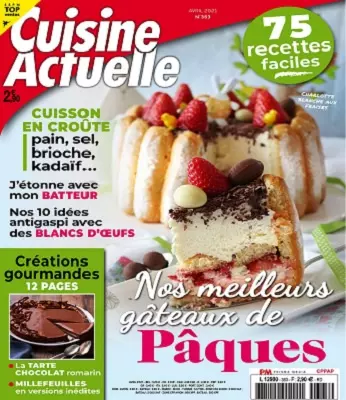 Cuisine Actuelle N°363 – Avril 2021