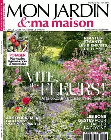 Mon Jardin et Ma Maison N°712 – Mai 2019