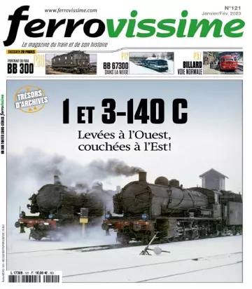 Ferrovissime N°121 – Janvier-Février 2023