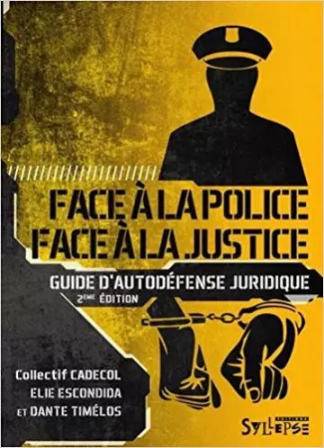 GUIDE D'AUTODÉFENSE JURIDIQUE