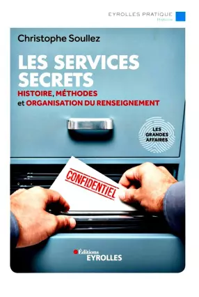 LES SERVICES SECRETS - CHRISTOPHE SOULLEZ