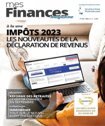 Mes Finances N°140 – Mai 2023