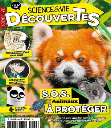 Science et Vie Découvertes N°282 – Juin 2022