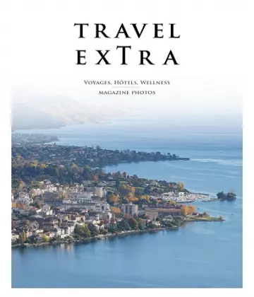 Travel Extra Magazine N°10 – Mars 2023