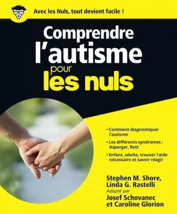 Comprendre l’autisme pour les Nuls