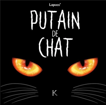 Putain de chat tome 1 à 9