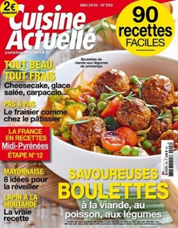 Cuisine Actuelle N°293 – Savoureuses boulettes