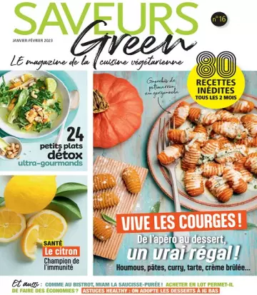 Saveurs Green N°16 – Janvier-Février 2023