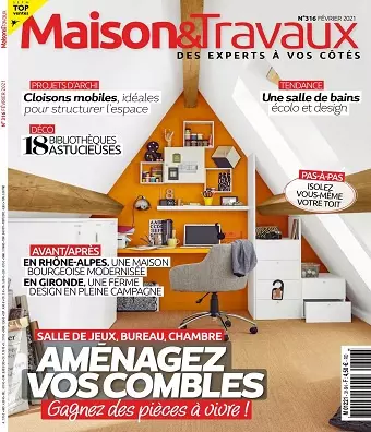 Maison et Travaux N°316 – Février 2021