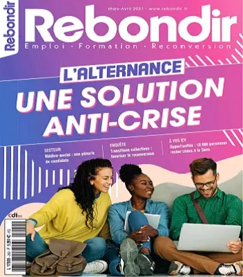 Rebondir N°260 – Mars-Avril 2021