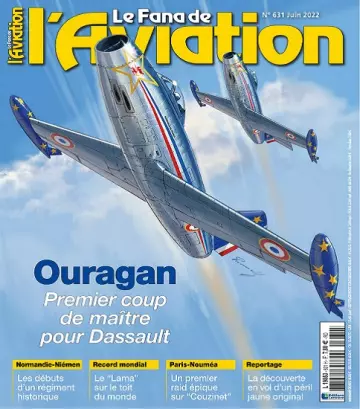 Le Fana De L’Aviation N°631 – Juin 2022