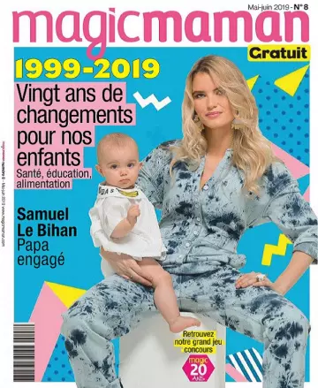 Magic maman N°8 – Mai-Juin 2019