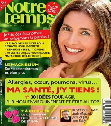 Notre Temps N°617 – Mai 2021