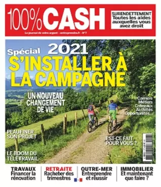 100% Cash N°7 – Octobre-Décembre 2020