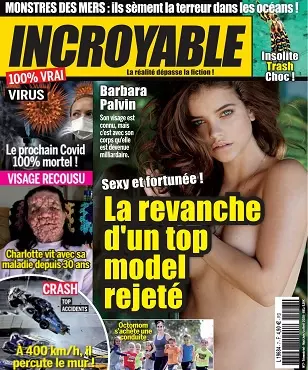 Incroyable N°7 – Mai-Juillet 2020