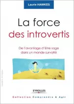 La force des introvertis