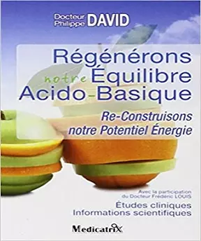 Régénérons notre Équilibre Acido-Basique