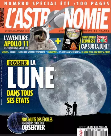 L’Astronomie N°129 – Juillet-Août 2019