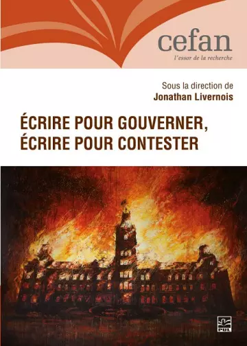 Écrire pour gouverner, écrire pour contester