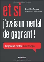 Et si j'avais un mental de gagnant !