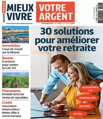 Mieux Vivre Votre Argent N°470 – Septembre 2021