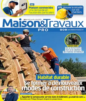 Maison et Travaux Pro N°4 – Mars-Mai 2023