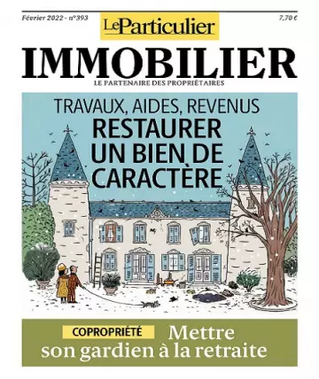 Le Particulier Immobilier N°393 – Février 2022