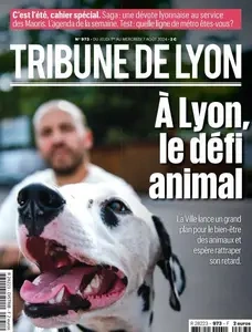 Tribune de Lyon - 1er Août 2024