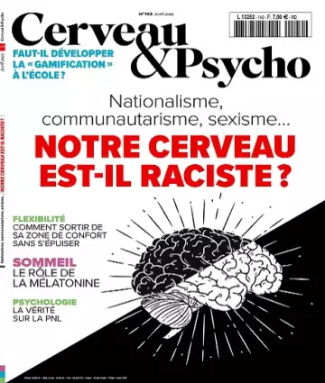 Cerveau et Psycho N°142 – Avril 2022