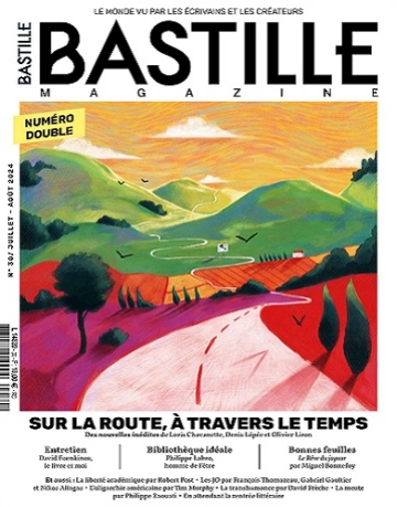 Bastille Magazine N°30 – Juillet-Août 2024