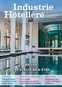 Industrie Hôtelière N.764 - 8 Octobre 2024