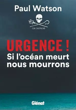 Urgence - Si l'Océan meurt, nous mourrons