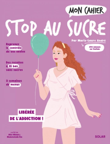 Mon cahier stop au sucre (2e Édition)